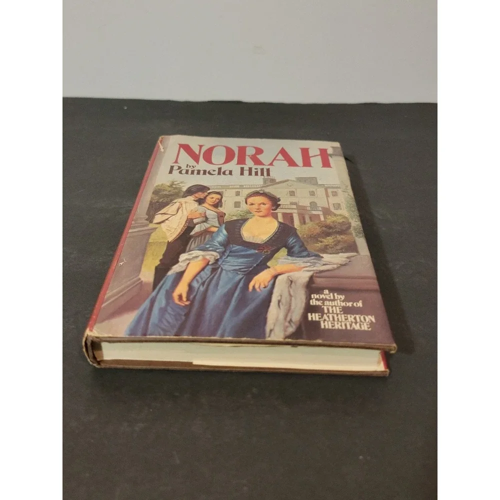 Norah, Pamela Hill‎ 1976 Hardcover Historical Fiction St. Martin's Press